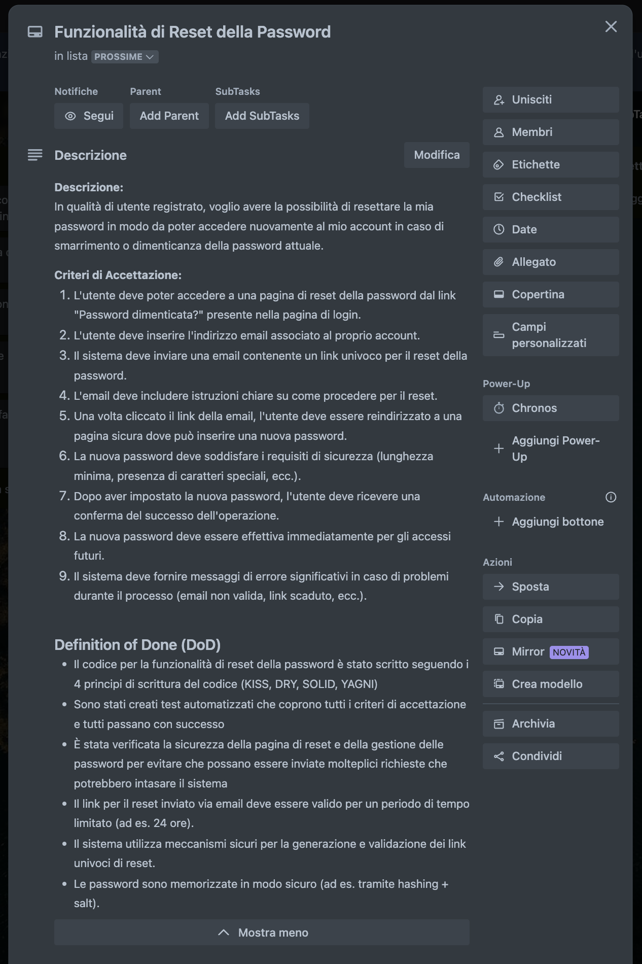 User story completa di criteri di accettazione e definition of done